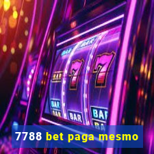 7788 bet paga mesmo